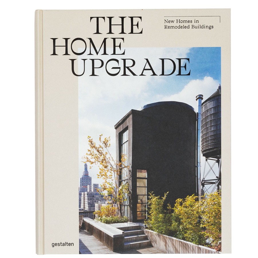 * Books | The Home Upgrade, Edited By Tessa Pearson & Gestalten