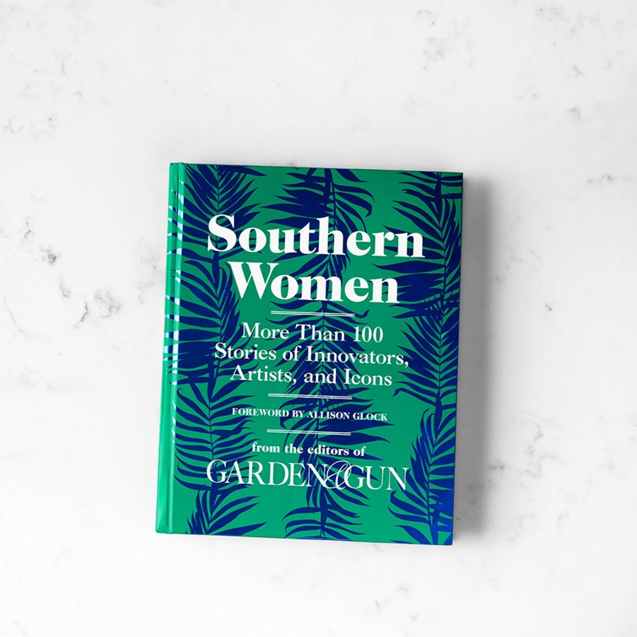 * Books | Southern Women By Garden & Gun